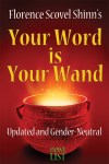 Your Word is Your Wand