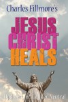 Jesus Christ Heals