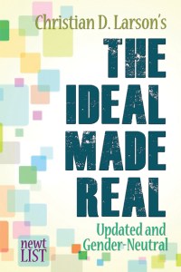The Ideal Made Real